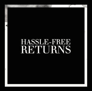 Hassle-Free-Returns