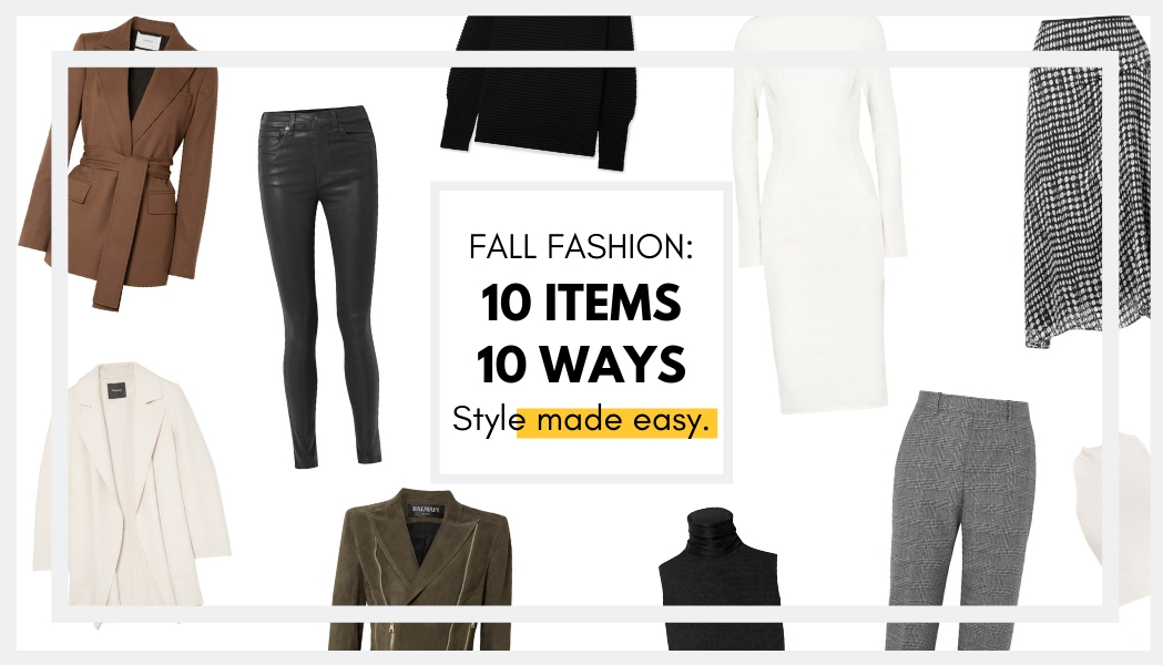 Fall Fashion: 10 Items, 10 Ways